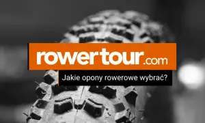 Jaką oponę do roweru wybrać, aby uniknąć nieprzyjemności na trasie?